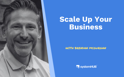 S3:E02 Scale Up Your Business with Brendan McGurgan